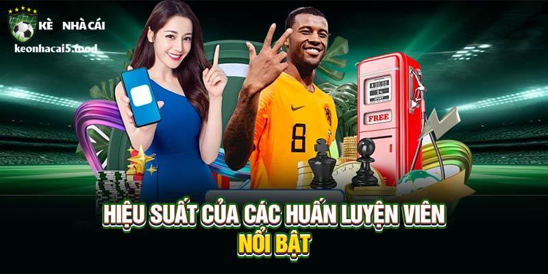 Hiệu suất của các huấn luyện viên nổi bật