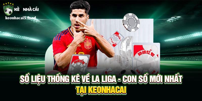 số liệu thống kê la liga