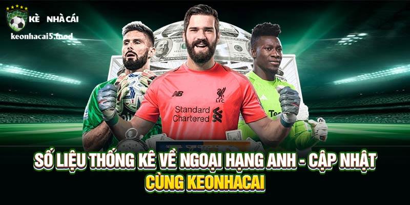 số liệu thống kê về ngoại hạng anh