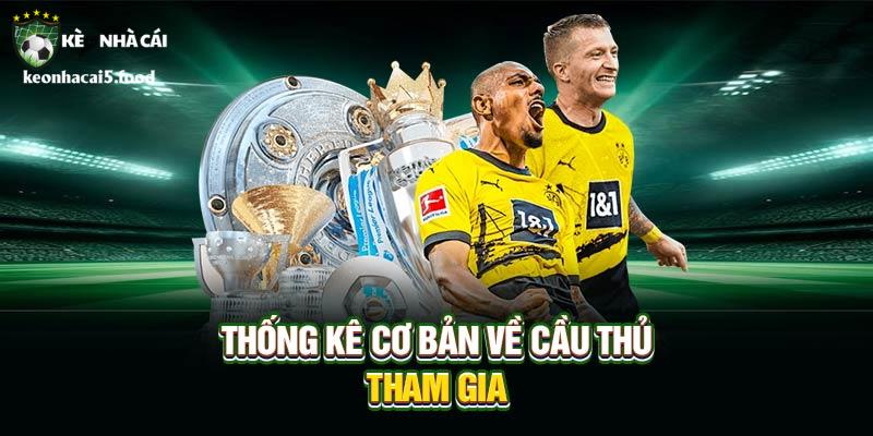 Thống kê cơ bản về cầu thủ tham gia